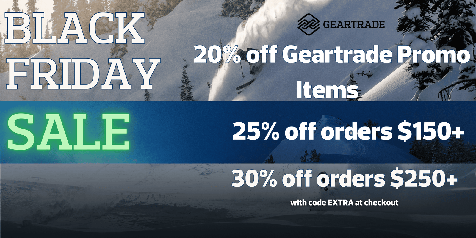 THE GEARTRADE BLACK FRIDAY SALE IS ON